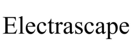 ELECTRASCAPE trademark