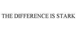 THE DIFFERENCE IS STARK trademark