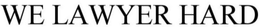 LAWYER HARD trademark