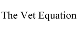 THE VET EQUATION trademark
