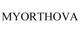 MYORTHOVA trademark