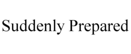 SUDDENLY PREPARED trademark