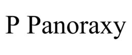 P PANORAXY trademark