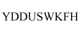 YDDUSWKFH trademark