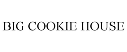 BIG COOKIE HOUSE trademark
