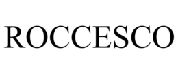 ROCCESCO trademark
