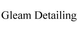 GLEAM DETAILING trademark