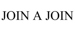 JOIN A JOIN trademark