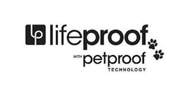 LIFEPROOF WITH PETPROOF TECHNOLOGY trademark