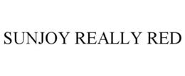 SUNJOY REALLY RED trademark