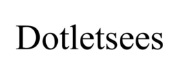 DOTLETSEES trademark