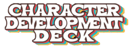 CHARACTER DEVELOPMENT DECK trademark