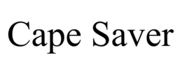 CAPE SAVER trademark