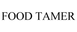 FOOD TAMER trademark