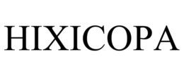 HIXICOPA trademark