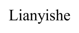 LIANYISHE trademark