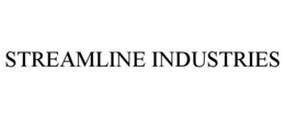STREAMLINE INDUSTRIES trademark