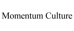 MOMENTUM CULTURE trademark