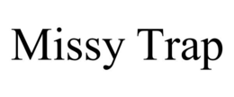 MISSY TRAP trademark
