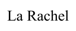 LA RACHEL trademark