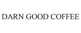DARN GOOD COFFEE trademark