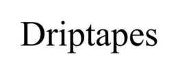 DRIPTAPES trademark