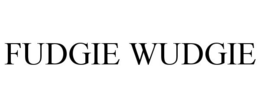 FUDGIE WUDGIE trademark