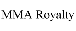 MMA ROYALTY trademark