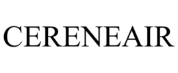 CERENEAIR trademark