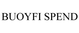 BUOYFI SPEND trademark