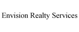ENVISION REALTY SERVICES trademark