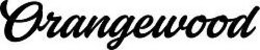 ORANGEWOOD trademark
