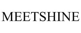 MEETSHINE trademark