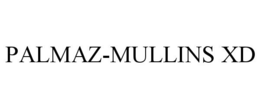 PALMAZ MULLINS XD trademark