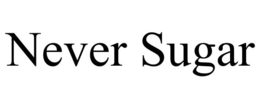 NEVER SUGAR trademark