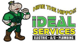HIRE THE HIPPO!! IDEAL SERVICES ELECTRIC · A/C · PLUMBING trademark