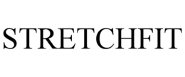 STRETCHFIT trademark