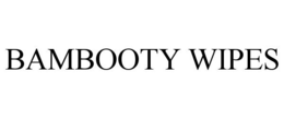 BAMBOOTY WIPES trademark