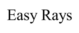 EASY RAYS trademark