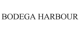 BODEGA HARBOUR trademark