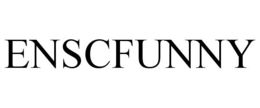 ENSCFUNNY trademark