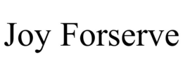 JOY FORSERVE trademark