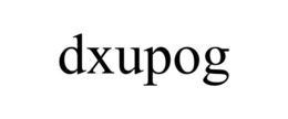 DXUPOG trademark