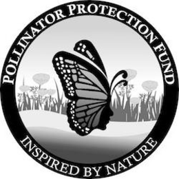 POLLINATOR PROTECTION FUND INSPIRED BY NATURE trademark