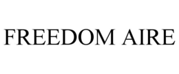 FREEDOM AIRE trademark