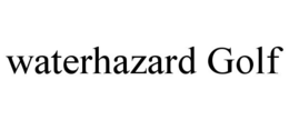 WATERHAZARD GOLF trademark