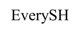 EVERYSH trademark