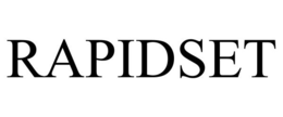 RAPIDSET trademark