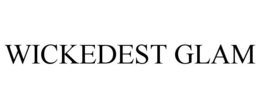 WICKEDEST GLAM trademark