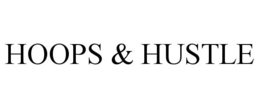 HOOPS & HUSTLE trademark